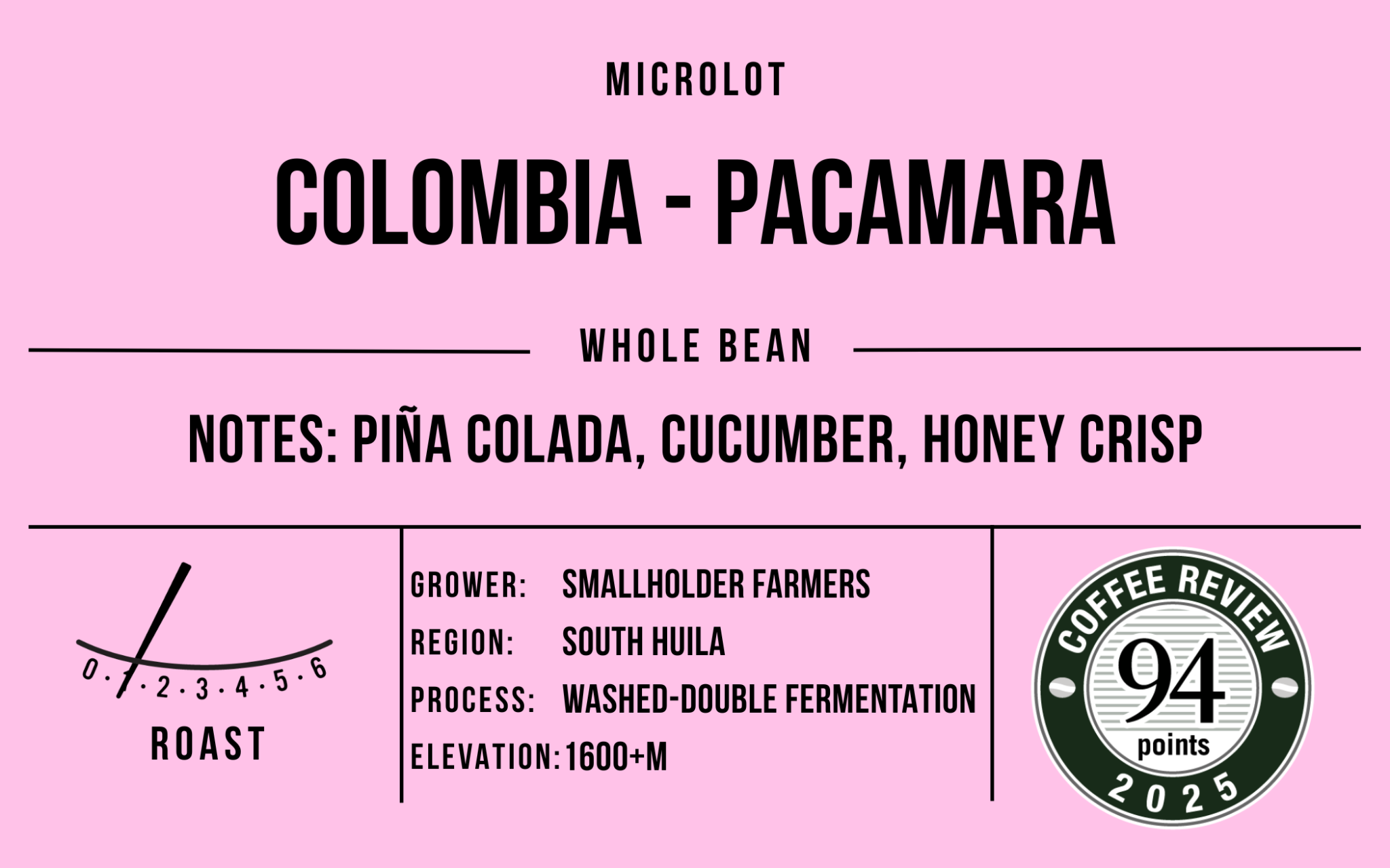 Colombia Pacamara, Light Roast - Microlot