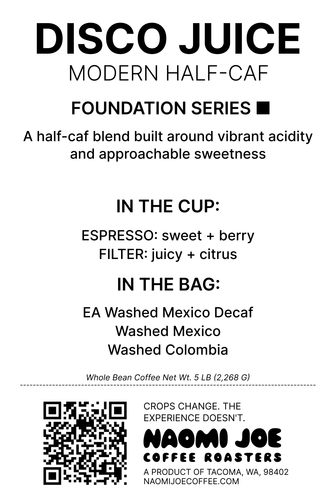 Disco Juice - Low-Caf Blend - Foundation Series